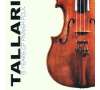 Tallari - 15 Years of Finnish Folk