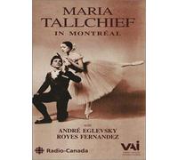 Tallchief, Maria - Maria Tallchief - in Montreal [Reino Unido] [VHS]