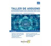 Taller de Arduino. Experimentando con Arduino MKR 1010