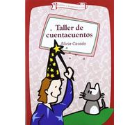 Taller de cuentacuentos: 2 (Talleres)