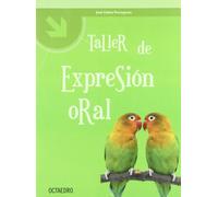 Taller de expresión oral (Talleres) - 9788480637305