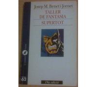 Taller de fantasia.: Supertot (El Cangur)