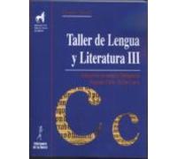 Taller De Lengua Y Literatura Iii (educacion Secundaria Obligator Ia 2