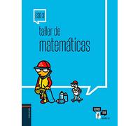 Taller de Matemáticas 3.º ESO: Cuaderno del alumno (Somoslink) - 9788414009765