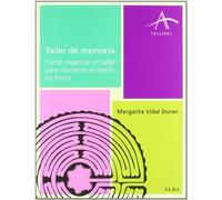 Taller de memoria: Cómo organizar un taller para mantener la mente en forma (Talleres)
