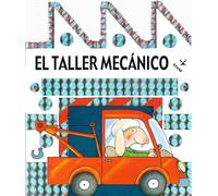 Taller Mecanico, El (Mi primer librito)
