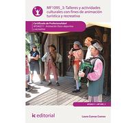 Talleres y actividades culturales con fines de animación turística y recreativa. AFDA0211 - Animación físico-deportiva y recreativa (SIN COLECCION)