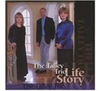 Talley Trio - Life Story [Casete]