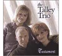 Talley Trio - Testament