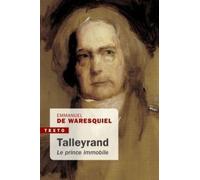 Talleyrand, le prince immobile
