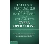 Tallinn Manual 2.0 on the International Law Applicable to Cyber Operations