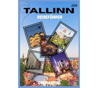 TALLINN REISEFÜHRER 2026