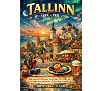TALLINN REISEFÜHRER 2026