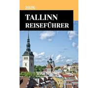 TALLINN REISEFÜHRER 2026