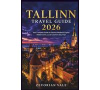 Tallinn Travel Guide 2026