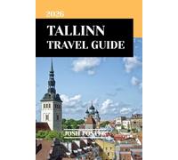 TALLINN TRAVEL GUIDE 2026