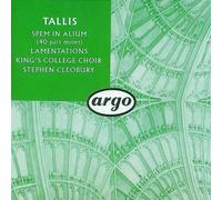 Tallis: Spem in Alium (40part motet) ; Lamentations