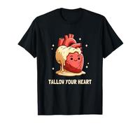 Tallow Your Heart Funny Keto Low Carb Diet Carnivore Food Camiseta