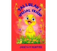 Tallulah's Special Friend