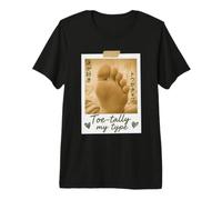 Tally My Type Foot, Puntera Divertida Camiseta Premium