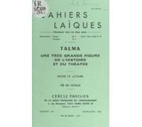 Talma : Une Très Grande Figure De Lhistoire Du Théâtre (ebook)