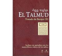 Talmud. Tratado Berajot Ii: 2 (Proyecto Hebraico)