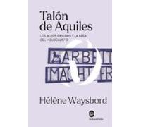 Talon De Aquiles: Los Mitos Griegos Y La Niña Del Holocausto