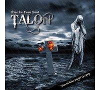 Talon - Fire In Your Soul