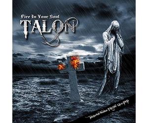 Talon - Fire In Your Soul
