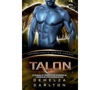 Talon: Un Romanç de Ciència Ficció Alienígena de l'Agència de Cites Intergalàctica (Colònia: Nyx)