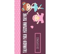 Talonario Para Hermana Mayor: Libro de Cupones Para Ofrecer Cuando Nace un Hermanito o una Hermanita