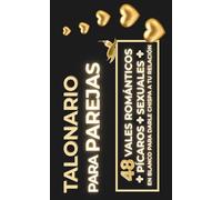 Talonario para Parejas Original - 48 Vales: 36 Románticos, Pícaros y Sexuales + 12 Personalizables para pareja | Cupones Regalo, Retos Originales para ... Navidad, Bodas y para sorprender a tu pareja