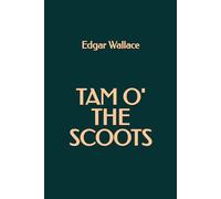 Tam o' the Scoots