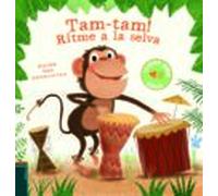 Tam-tam!. Ritme A La Selva