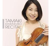 Tamaki Kawakubo - Violin Recital