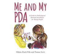 Tamar Levi Glòria Durà-Vilà Me and My PDA (Tapa dura)