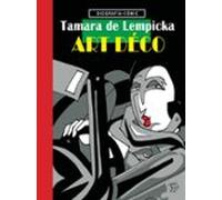 Tamara de Lempicka, Art Deco (BIOGRAFIA-COMIC)