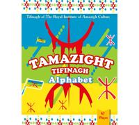TAMAZIGHT TIFINAGH alphabet: A book for learning to write the Amazigh Tifinagh letters of the Royal Institute of Amazigh Culture for kids (Moroccan Tamazight)