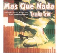 Tamba Trio - Mas que nada/Imagem (1997)