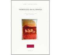 También eso era el verano (POESIA)
