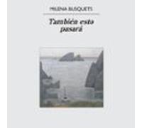 También esto pasará