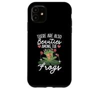 También Hay bellezas Entre Las Ranas Sapo Froggy Carcasa para iPhone 11