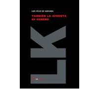 Tambien La Afrenta Es Veneno