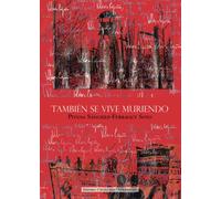 También se vive muriendo