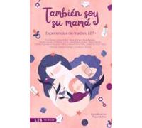 También Soy Su Mamá (ebook)