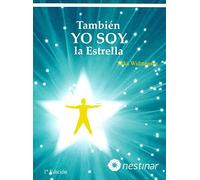 También Yo Soy La Estrella