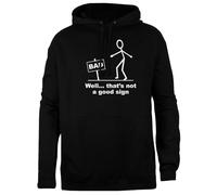 TAMBOOTEE Bueno Eso No Es Una Buena Señal Sudadera con Capucha Unisex Negra Jersey De Ajuste Sencillo Black Unisex Hoodie