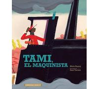 Tami, El Maquinista (cat): 19 (Llibres per a la Inspiració emocional)