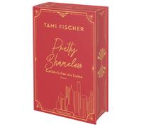 Tami Fischer Pretty Shameless - Gefährlicher als Liebe: Roman - Die (Tapa dura)