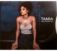 Tamia - Can't Go for That